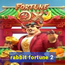 rabbit fortune 2